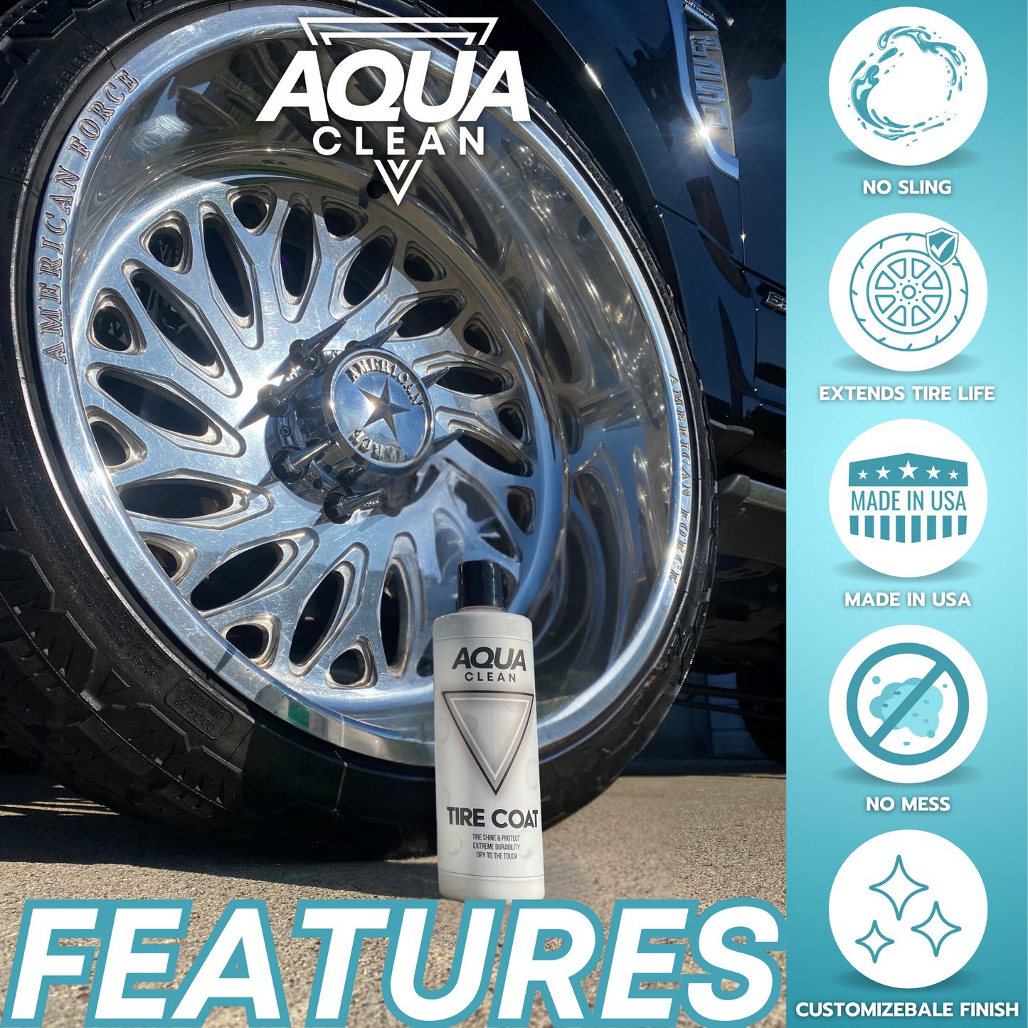 AquaClean Tire Coat promotional graphic featuring product bottle with clean wheel and feature list including no sling, extends tire life, made in USA